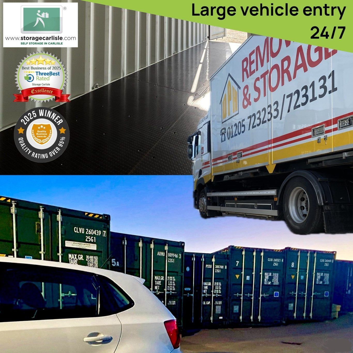 Large vehicle entrance with storage containers and a removal truck visible.